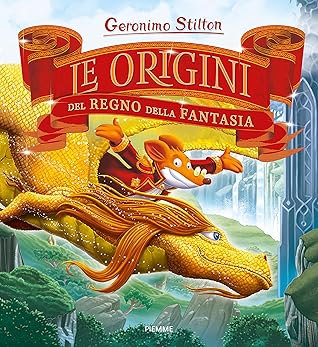 Le origini del regno della fantasia