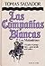 Las Compañías Blancas: Los Malandrines