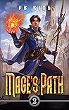 Mage's Path 2 (Mage's Path, #2) Mage's Path 2 (Mage's Path, #2)