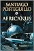 Africanus (Trilogía Africanus 1)