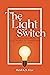 The Light Switch: Plugging ...