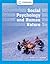 Social Psychology and Human Nature (MindTap Course List)