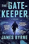 The Gatekeeper by James  Byrne