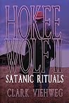 Hokee Wolf II: Satanic Rituals