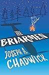 The Briarmen: The...