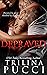 Depraved by Trilina Pucci