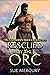 Rescued by the Orc (Orc Gua...