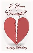 Is Love Enough?