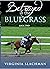 Betrayed in the Bluegrass (...