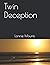 Twin Deception