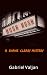 Hush Hush by Gabriel Valjan Hush Hush by Gabriel Valjan