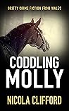 Coddling Molly