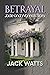 Betrayal: Jade & Wanna's St...