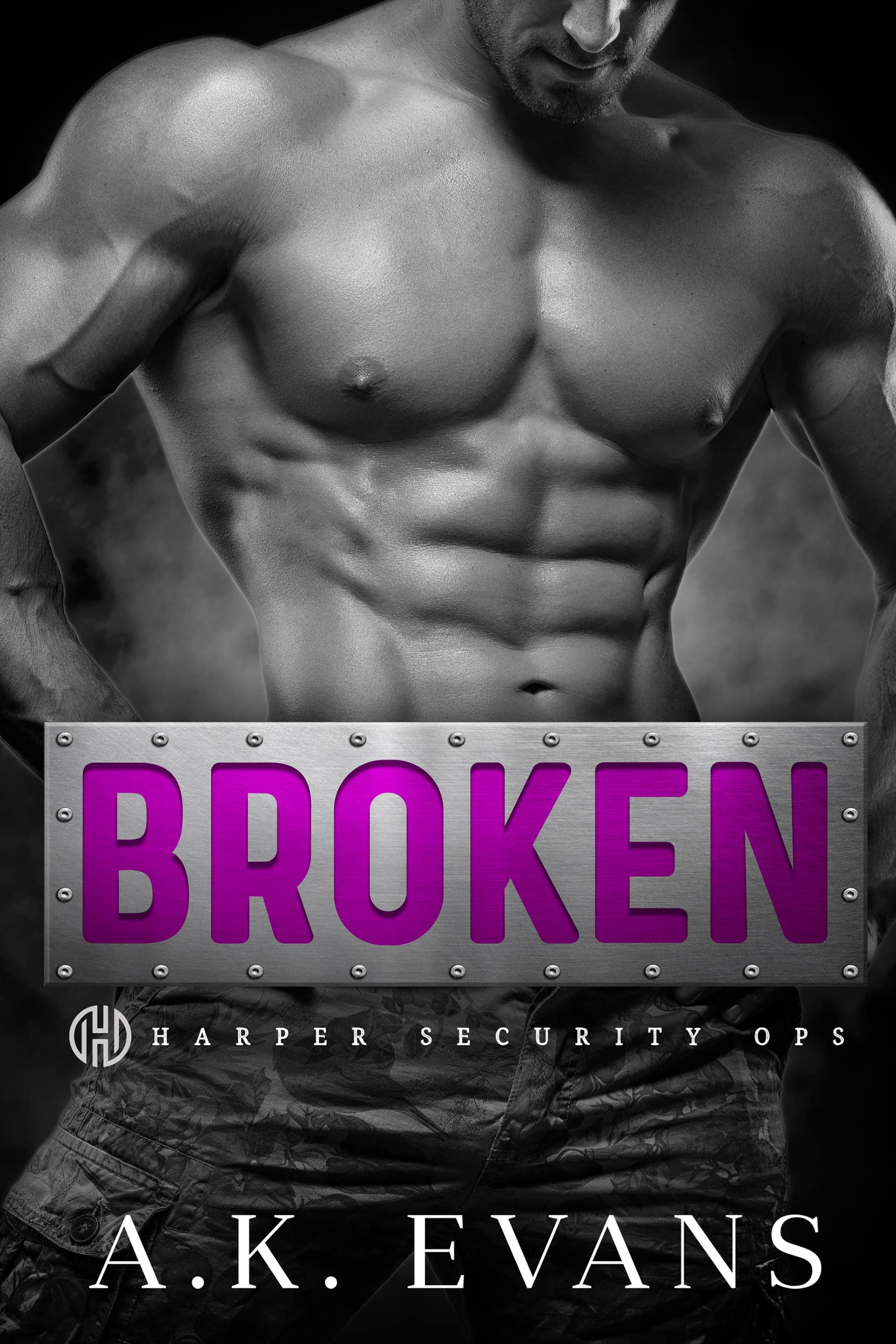 Broken (Harper Security Ops, #1)