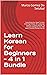Learn Korean for Beginners - 4 in 1 Bundle by Level Up Language Learning