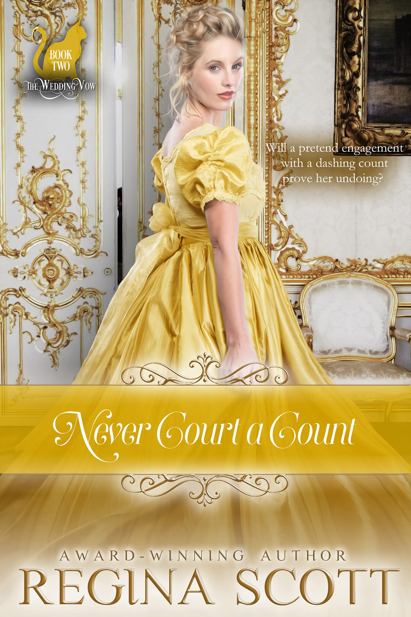 Never Court a Count (Fortune's Brides: The Wedding Vow #2)