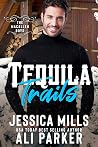 Tequila Trails
