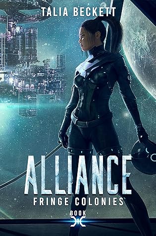 Alliance (Fringe Colonies #1)