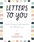 Letters to You: Words of Su...