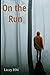 On the Run