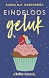 Eindeloos geluk (Geluk, #4)