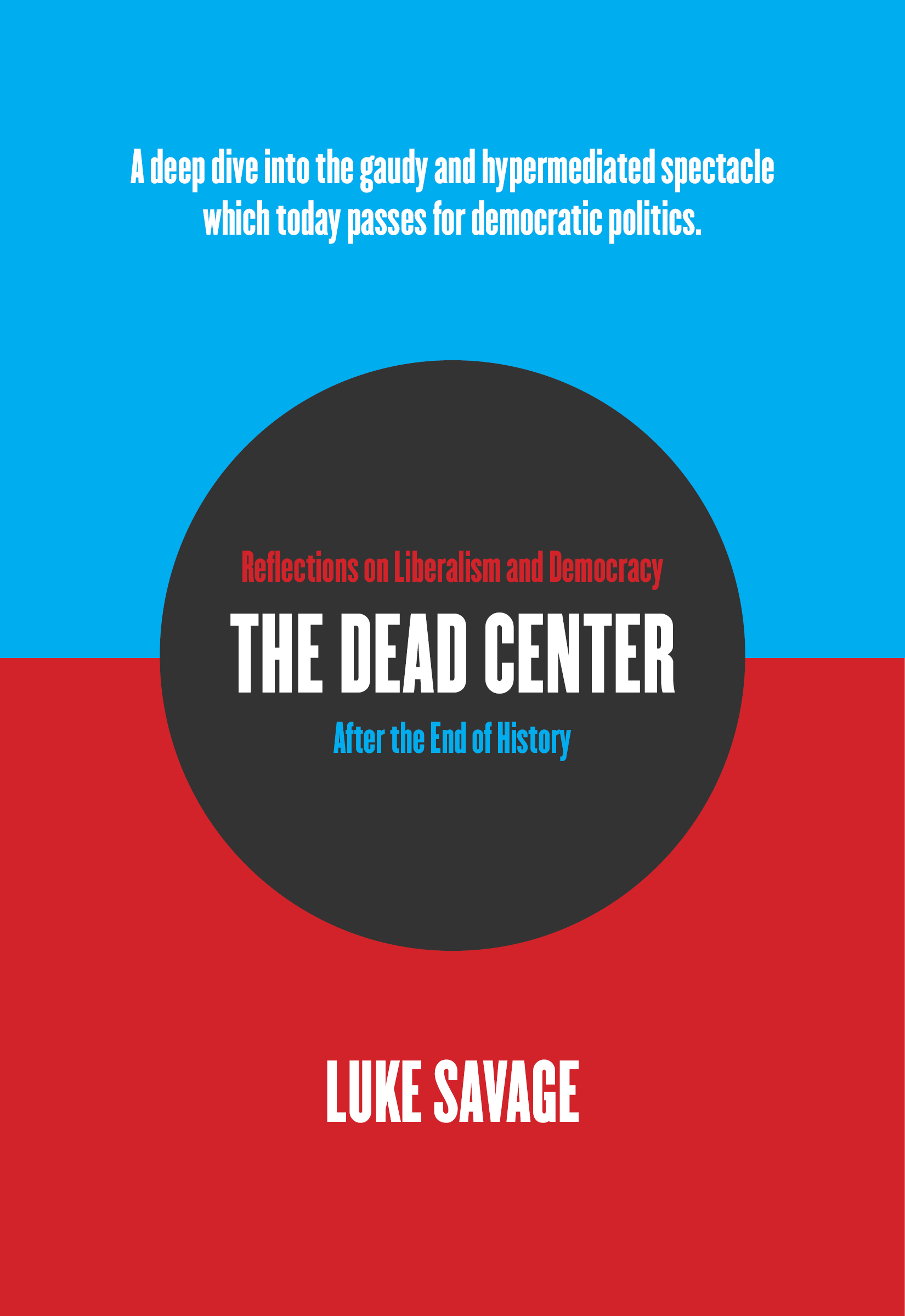 The Dead Center (Paperback)