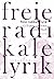 Freie radikale Lyrik: 13 Di...