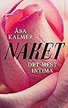Naket by Åsa Kalmér