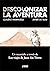 Descolonizar la aventura. U...