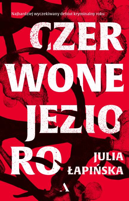Czerwone Jezioro (Kuba Krall, #1)