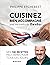 Cuisinez bien accompagné avec ma méthode Mentor by Philippe Etchebest