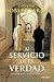 Al servicio de la verdad: Sacerdocio y vida ascética