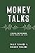 Money Talks by Callie Picardo