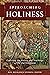 Approaching Holiness: Explo...