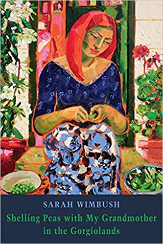 Shelling Peas with My Grandmother in the Gorgiolands (Kindle Edition)