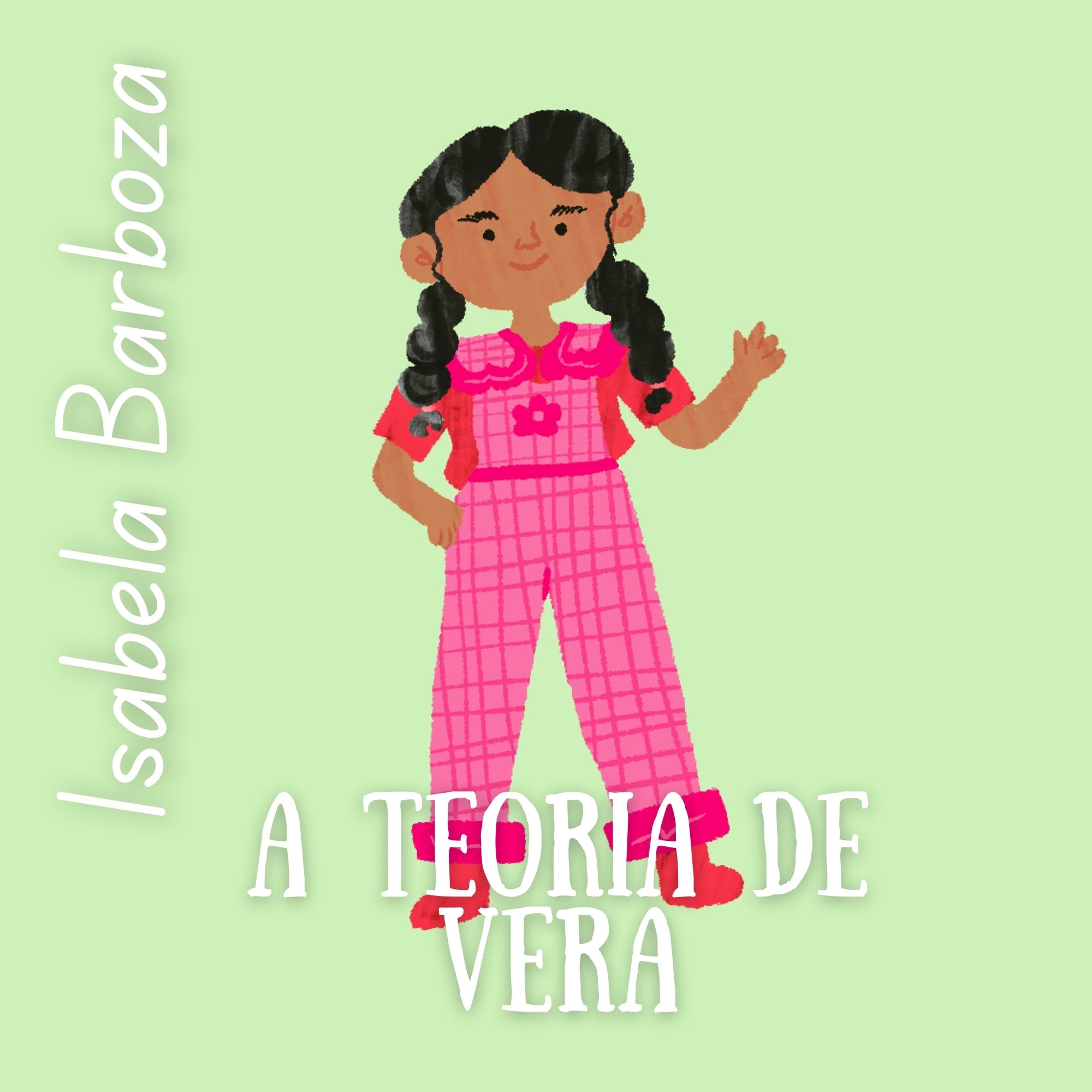 A teoria de Vera (Português)