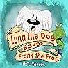 Luna the Dog Save...