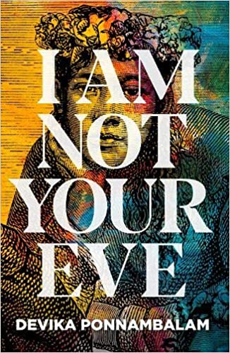 I Am Not Your Eve (Hardcover)