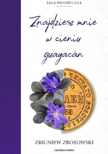 Znajdziesz mnie w cieniu guayacán (Spotkajmy się, zanim przyjdzie zima, #2)