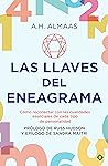 Las llaves del eneagrama by A.H. Almaas Las llaves del eneagrama by A.H. Almaas