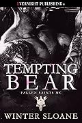 Tempting Bear