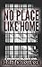 No Place Like Home (Mischievous Malamute Mystery Series Book 7)
