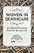 Women in Deathcare: A #Deat...