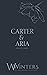Carter & Aria Merciless by Willow Winters