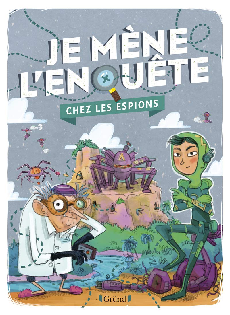 Je mène l'enquête - Chez les espions (Hardcover)
