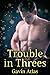 Trouble in Threes