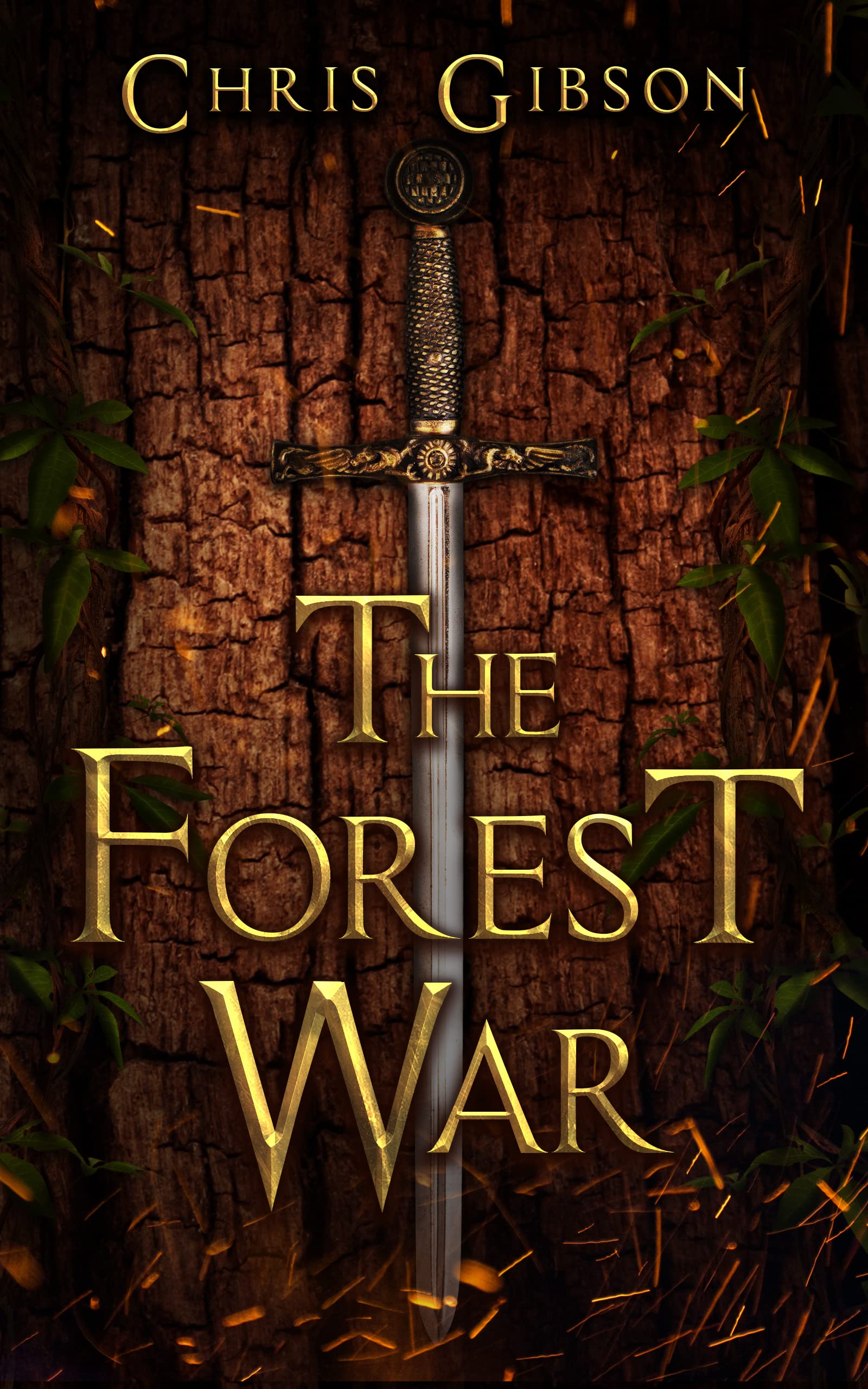 The Forest War (War of Erithanor Book 1)