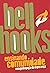 Ensinando Comunidade by bell hooks