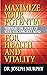 Maximize Your Potential Through the Power of Your Subconscious Mind for Health and Vitality
