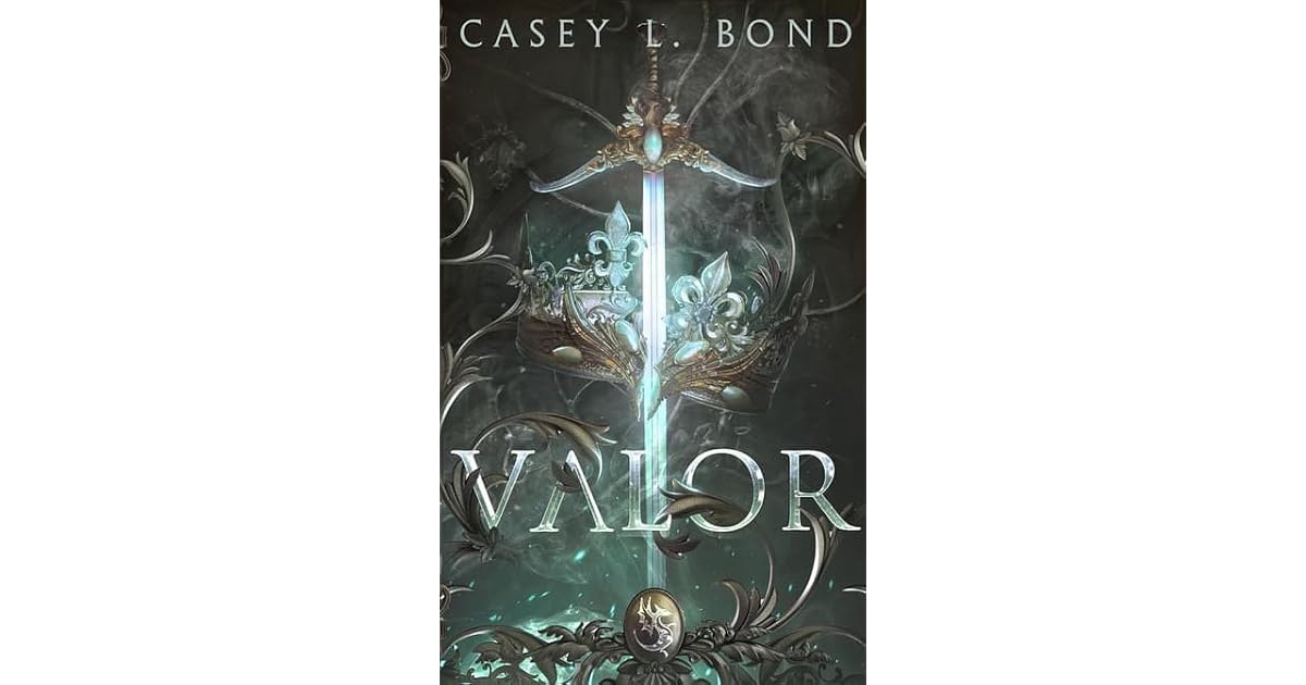 Valor by Casey L. Bond